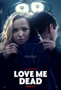 Люби меня мертвым (фильм 2024)