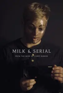 Милк и сериал (фильм 2024)