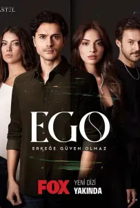 Эго - Мужчинам нельзя доверять (сериал 2023)